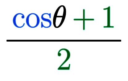 $$ \ffd{\ccos \theta \iro[md]{\,+\,1}}{\iro[md]{2}} $$